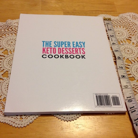 Keto Cookbook Super Easy Keto Desserts - Picture 2 of 7